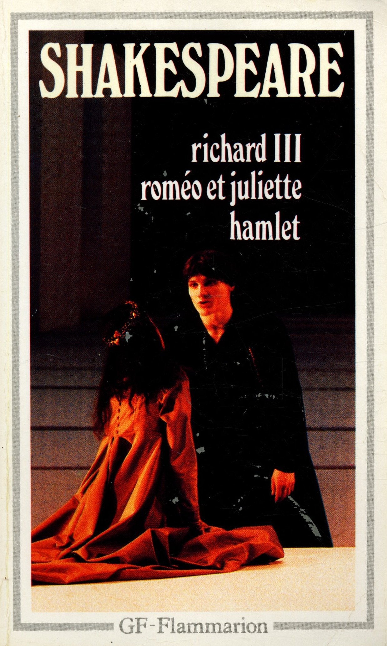 Richard III. Roméo et Juliette. Hamlet Classics