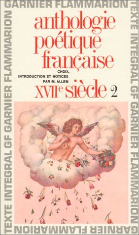 Anthologie poétique française : XVIIe siècle. Vol. 2 book