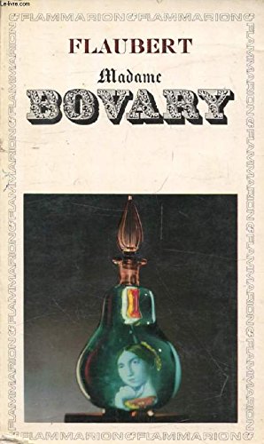 Madame Bovary: - EDITION **** Books