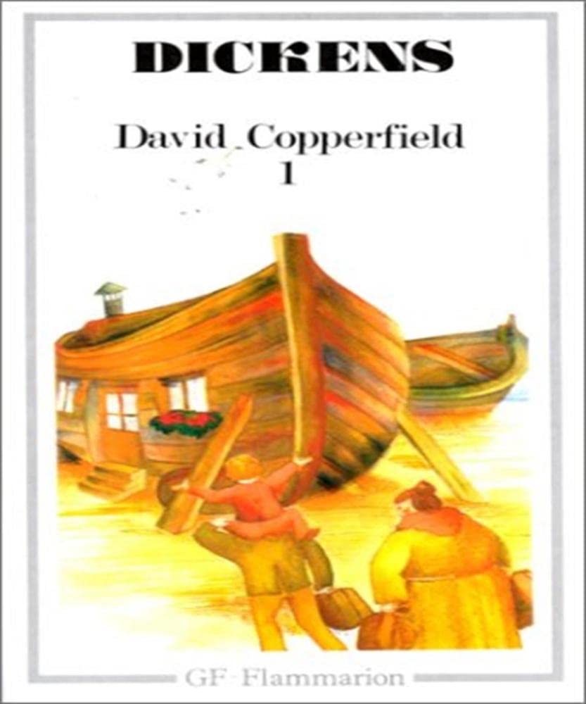 La vie et les aventures personnelles de David Copperfield T2: Tome 1 Classics