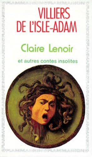 Claire Lenoir et autres contes insolites book