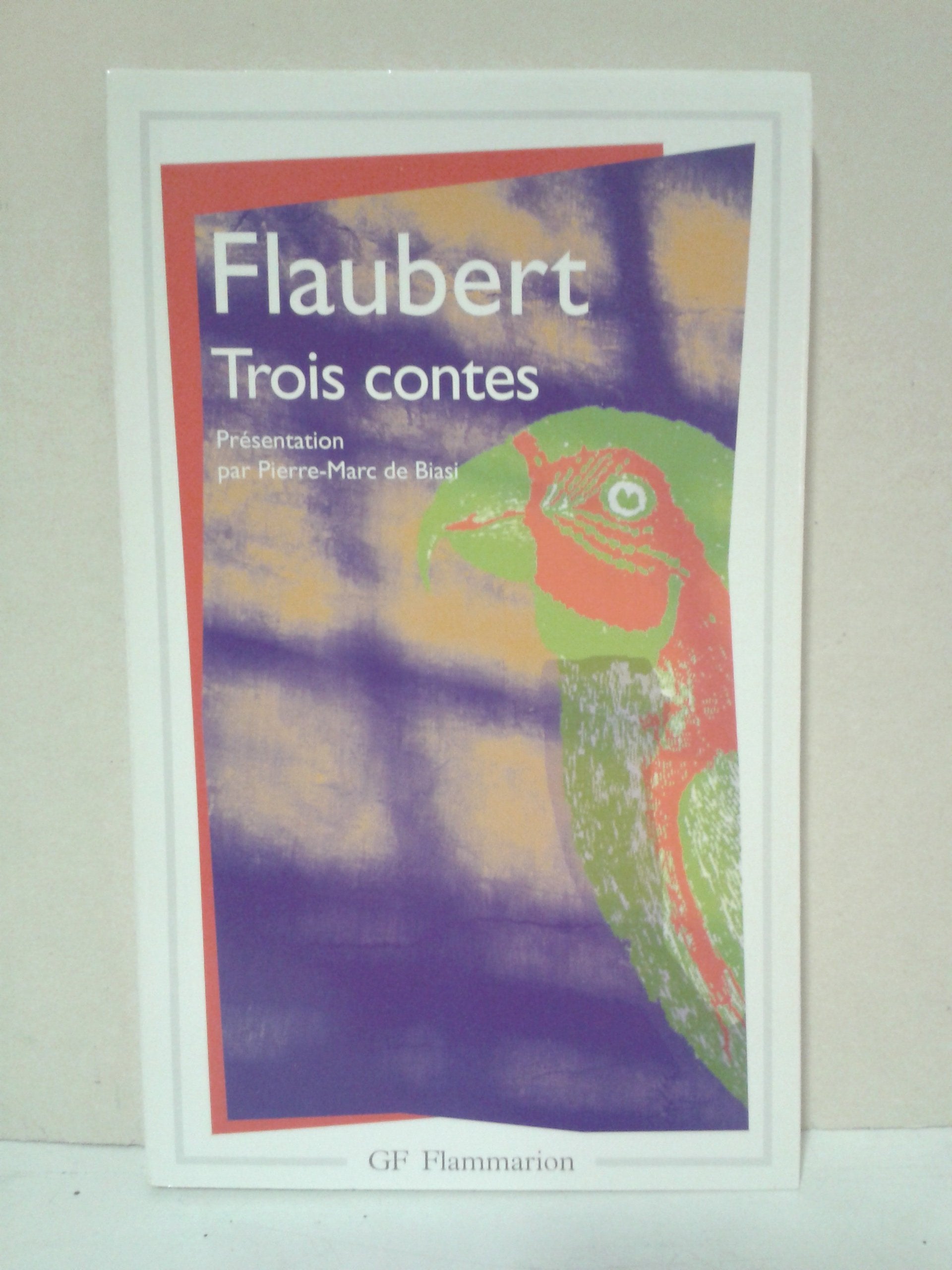 Trois Contes (Garnier-Flammarion) Classics