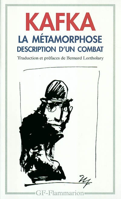Product Image: La métamorphose. Description d'un combat