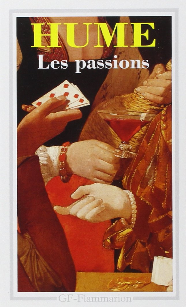 Traite de la nature humaine (livre ii) - les passions, dissertation sur les pass book