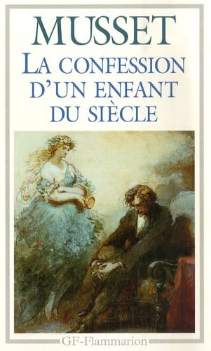 La confession d'un enfant du siècle Classics