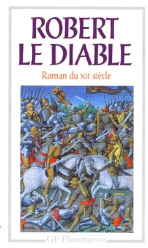 Robert le diable: Roman du XIIe siècle book