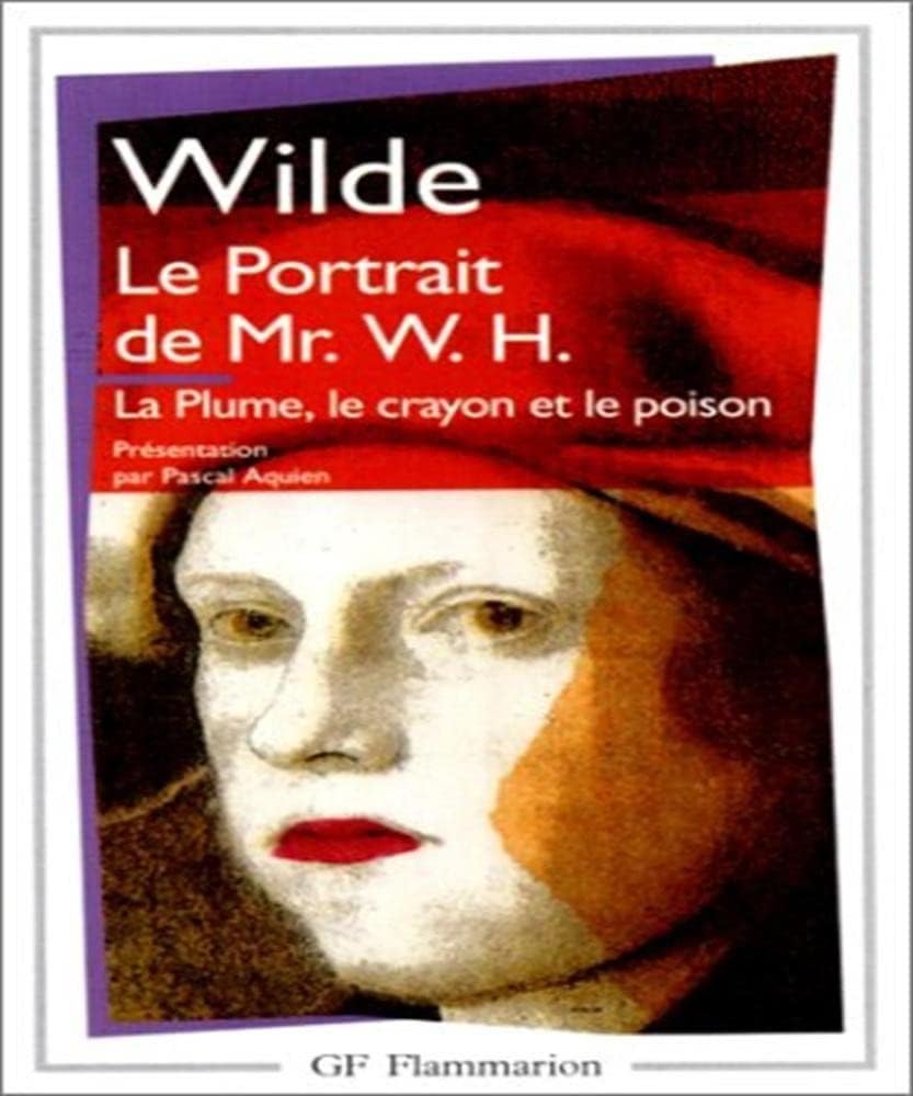 Le Portrait de Mr. W.H. - La Plume,le crayon et le poisson book