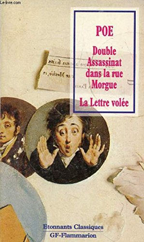 Double assassinat dans la rue Morgue - La Lettre volée Classics