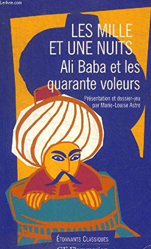 Les Mille et une nuits : Ali Baba et les quarante voleurs book