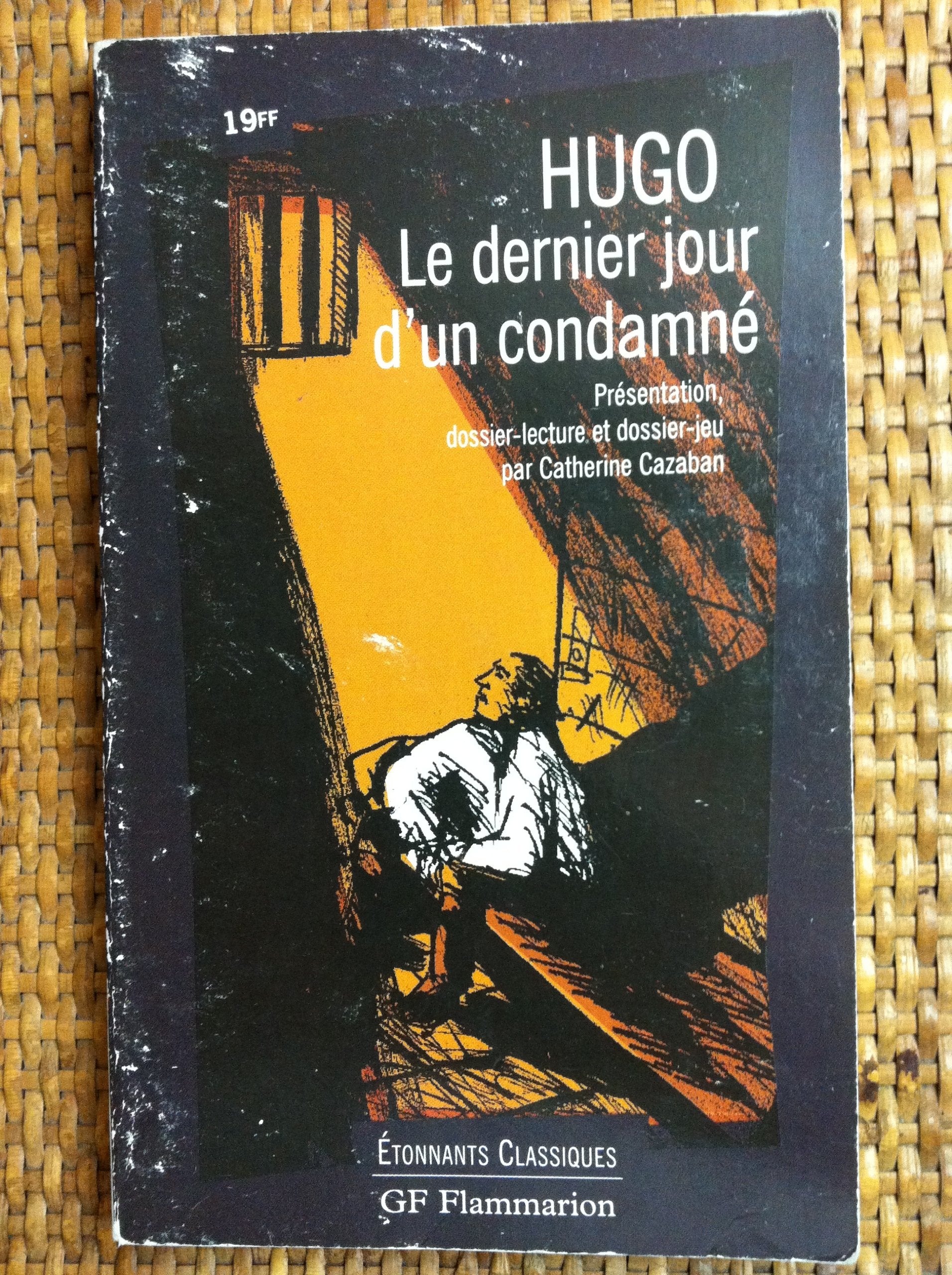 Dernier jour d'un condamne (Le) Classics