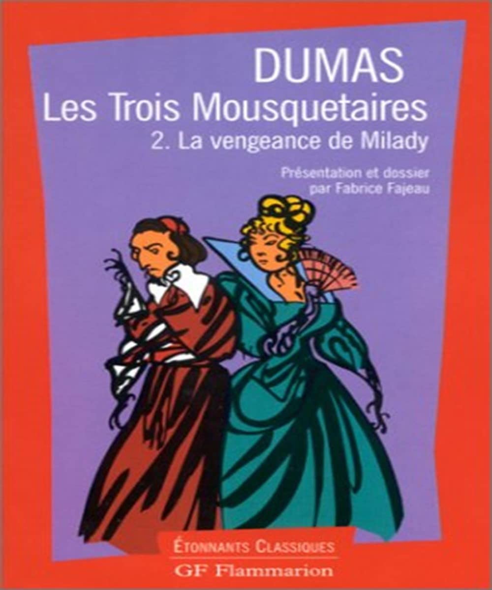 Les Trois mousquetaires, tome 2 : La Vengeance de Milady book