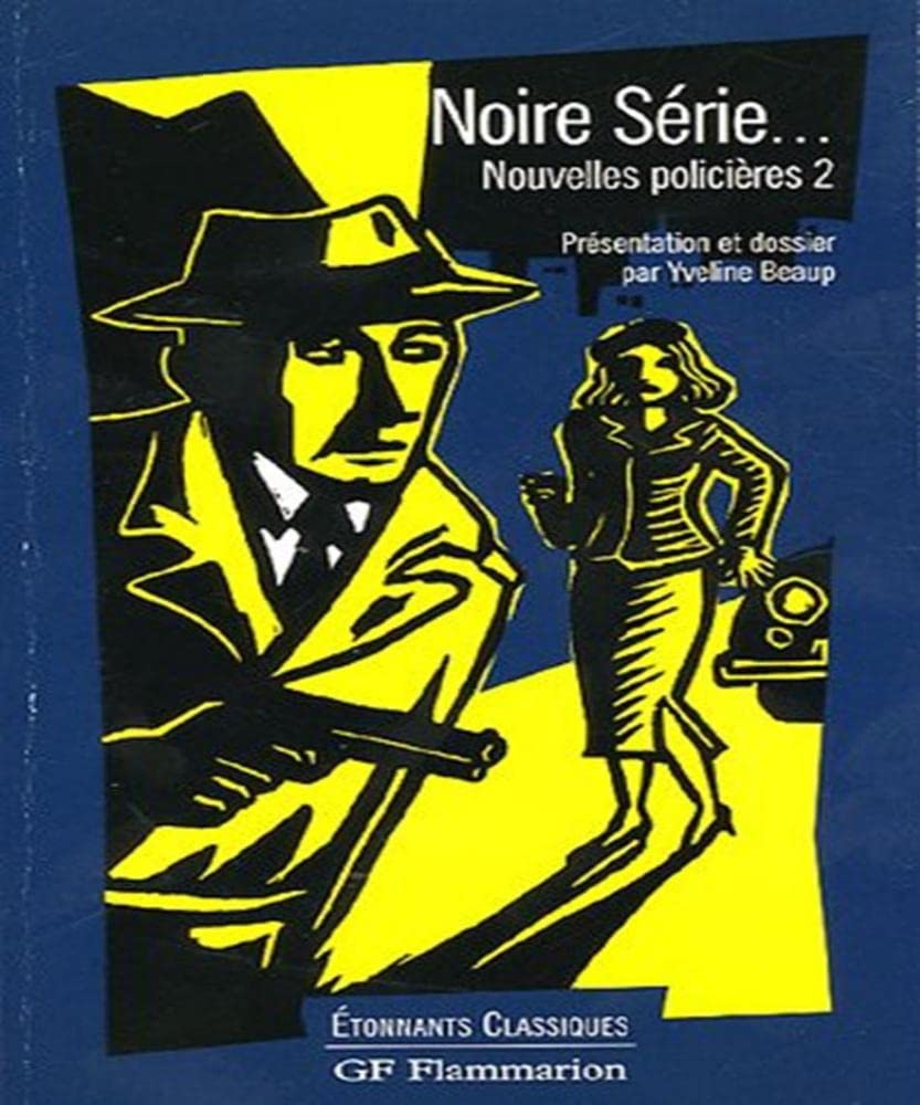 Nouvelles policières, Tome 2 : Noire Série... Classics