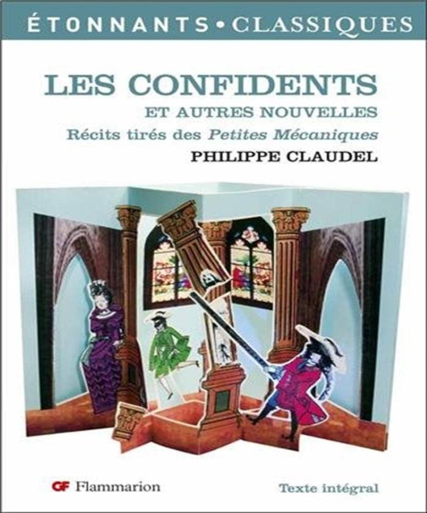 les confidents et autres nouvelles: RECITS TIRES DE PETITES MECANIQUES book