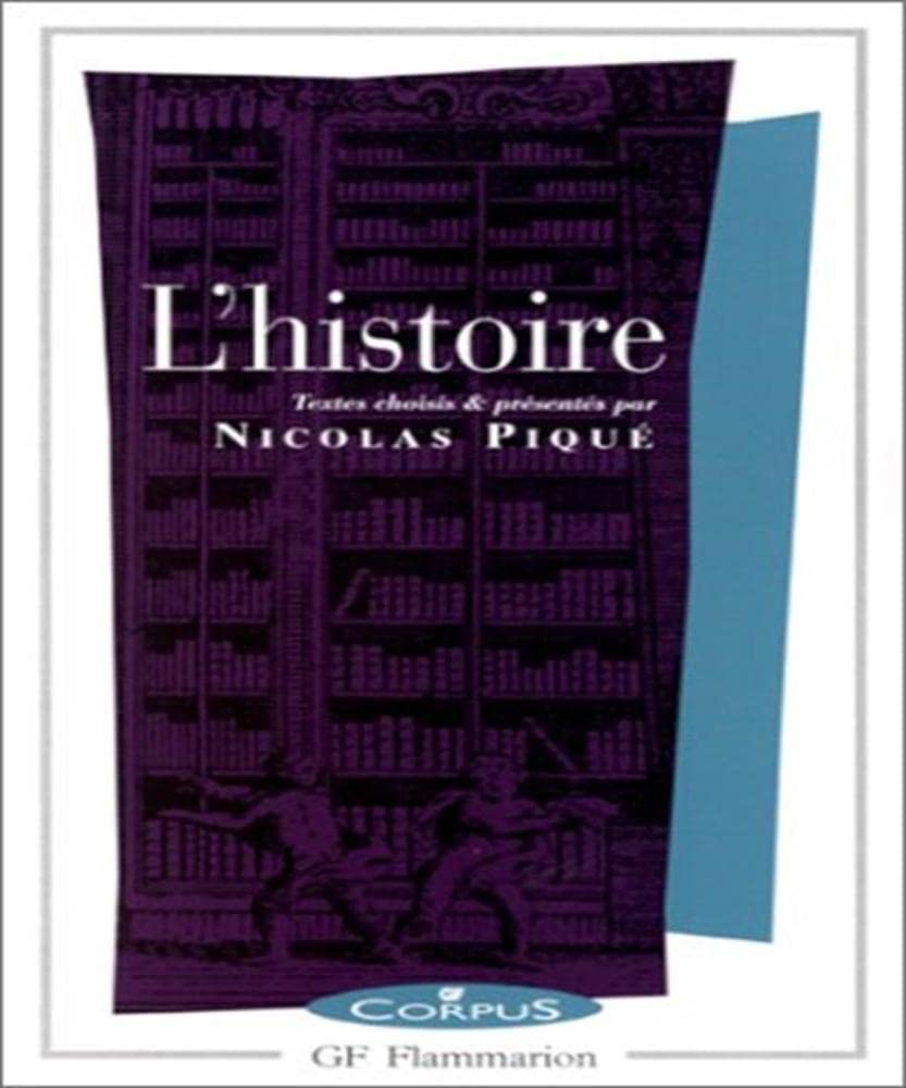 L'histoire: LES HOMMES ET LA DIVINITE, LA RAISON DANS L'HISTOIRE, L'ESPRIT ET L'EPOQUE, LA C book