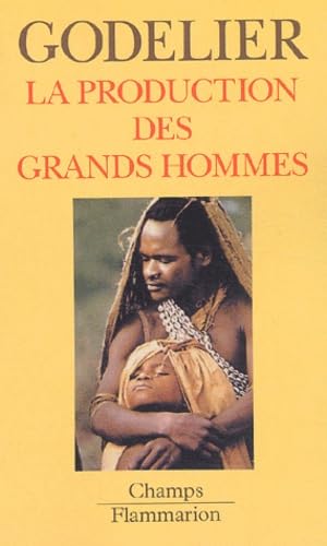 Production des grands hommes (La) book