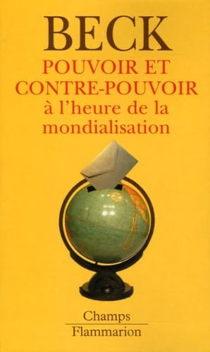 Pouvoir et contre-pouvoir à l'ère de la mondialisation Books