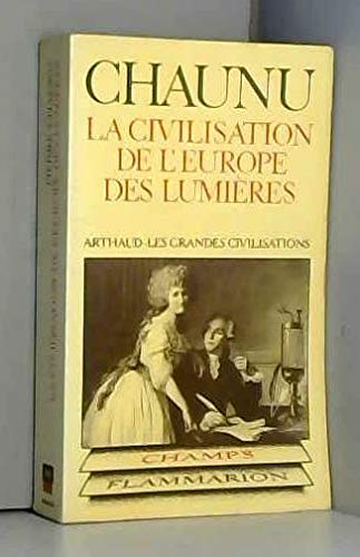 La civilisation de l'Europe des lumières book