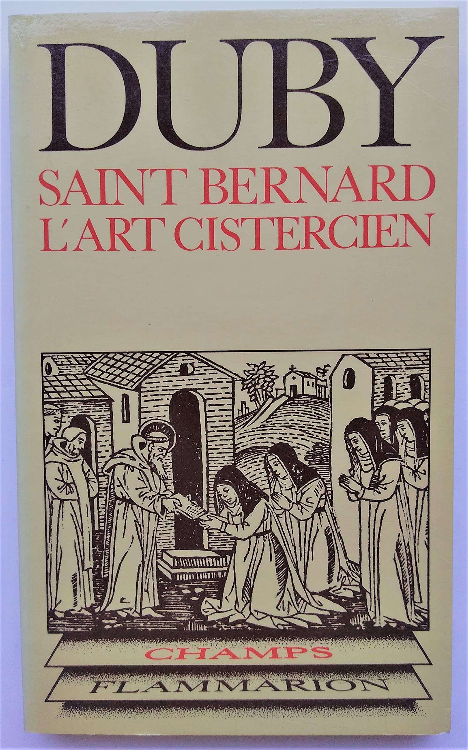 Saint-bernard - l'art cistercien Politics & History