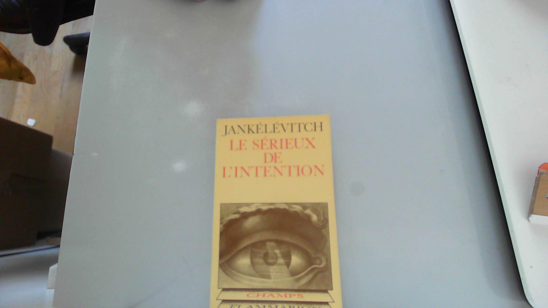 Le Sérieux de l'intention. Vol. 1 book