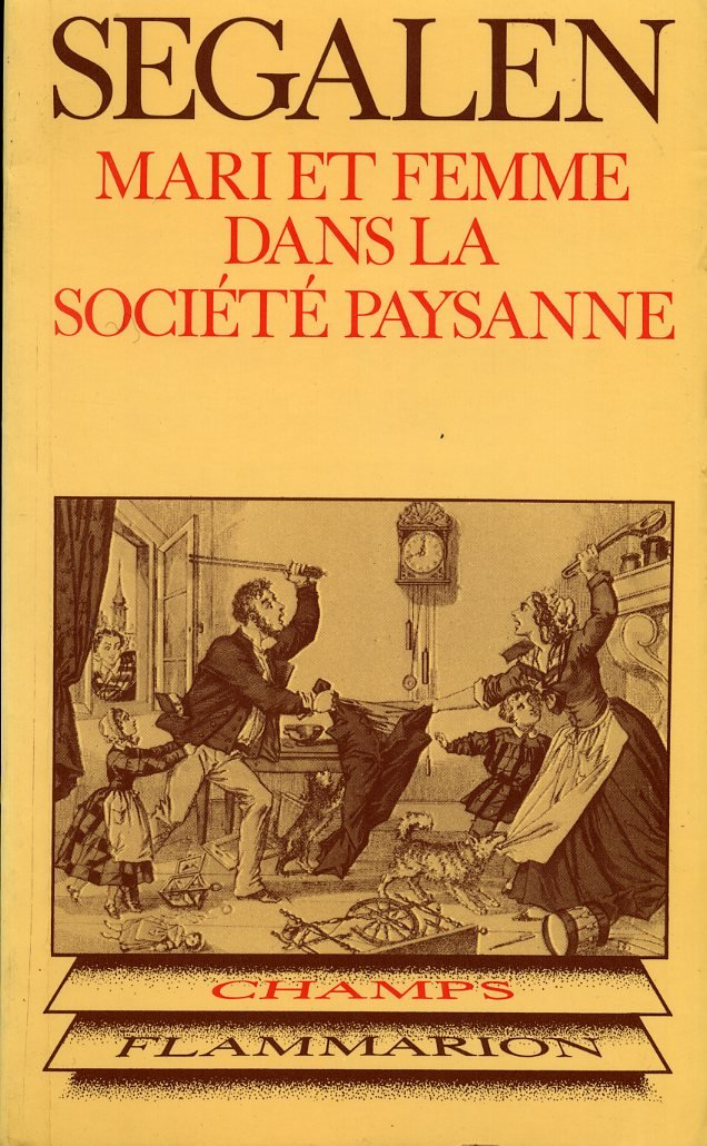 Mari et femme dans la société paysanne Politics & History