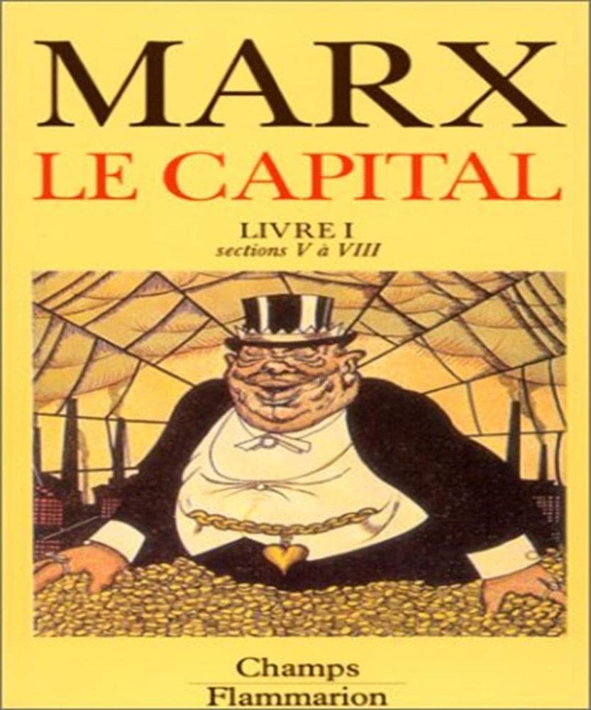 Le Capital : livre I. Vol. 2. Sections 5 à 8 book