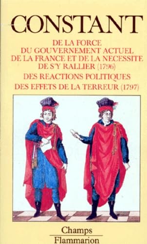 De la force du gouvernement actuel de la France et de la nécessité de s'y rallier. Des réactions politiques. Des effets de la Terreur book