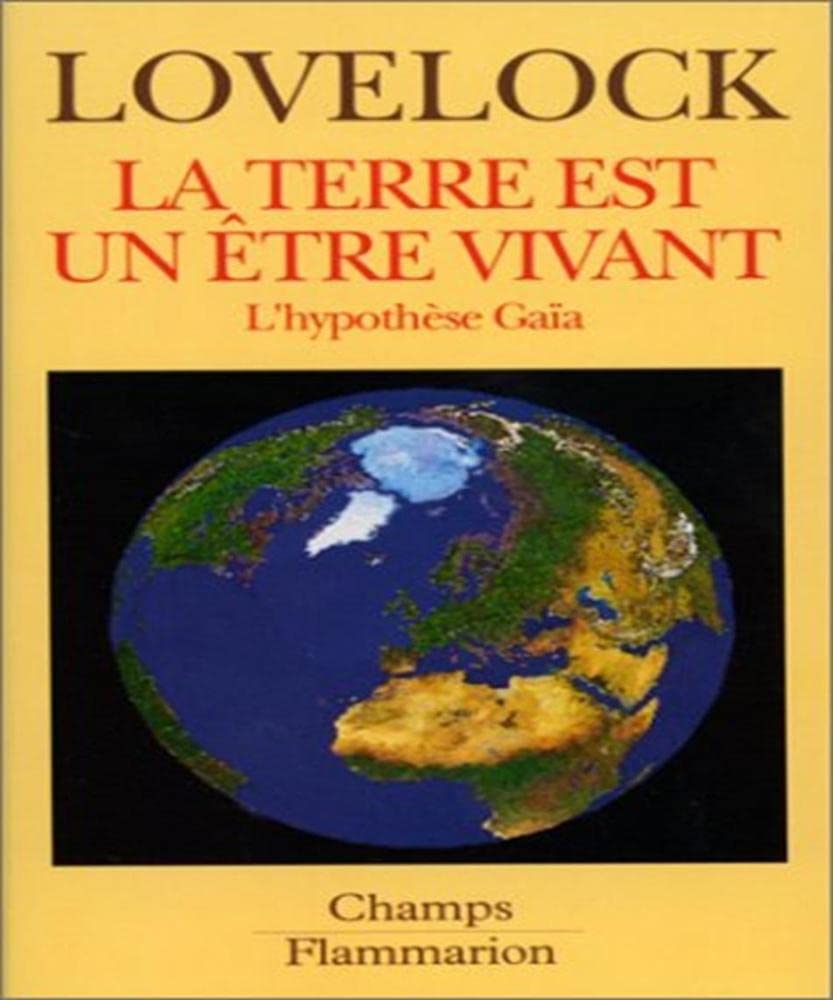 la terre est un etre vivant - l'hypothese gaia book