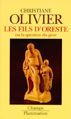 Les fils d'Oreste ou la question du père Books