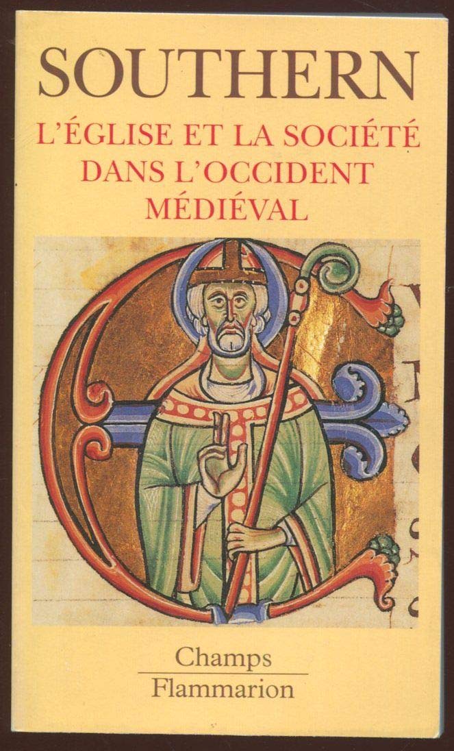 L'eglise et la societe dans l'occident medieval Politics & History
