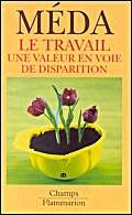 Le travailune valeur en voie de disparition Books