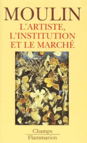 L'Artiste, l'institution et le marché Film, Art & Culture