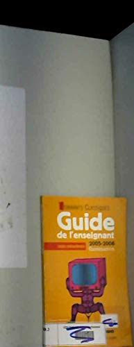 Guide de l'enseignent ec lycées prof 2005 (a l'unité) Books