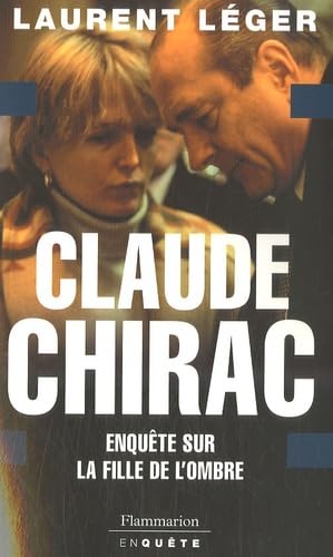 Claude Chirac: ENQUETE SUR LA FILLE DE L'OMBRE Essays & Short Stories