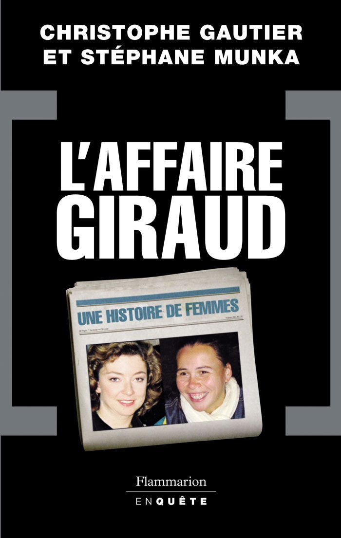 L'Affaire Giraud: Une histoire de femmes Essays & Short Stories