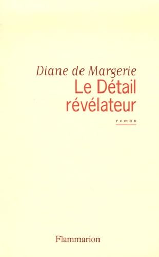 Le Détail révélateur book