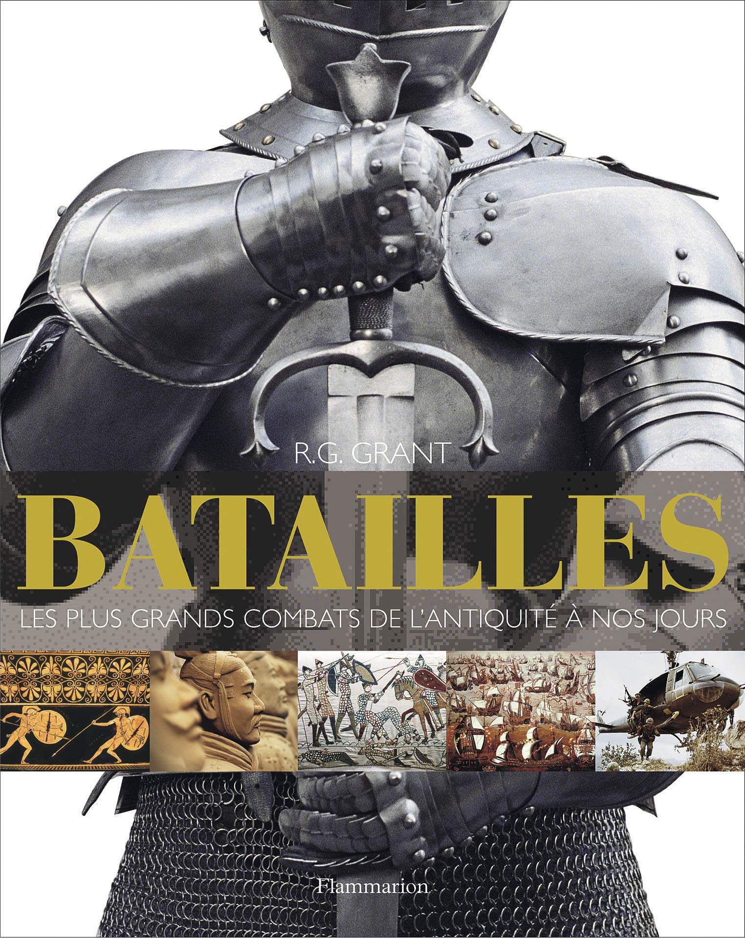 Batailles: LES PLUS GRANDS COMBATS DE L'ANTIQUITE A NOS JOURS Film, Art & Culture