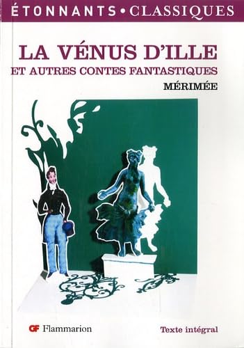 la vénus d'ille et autres contes fantastiques (nouvelle couverture) Classics
