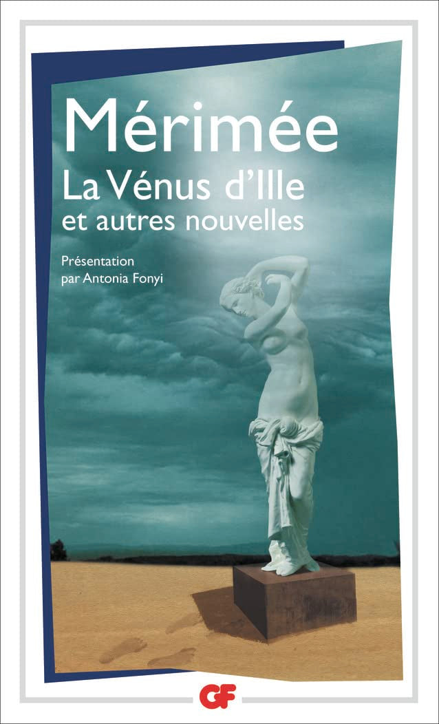 La Venus D'ille Et Autres Nouvelles Classics