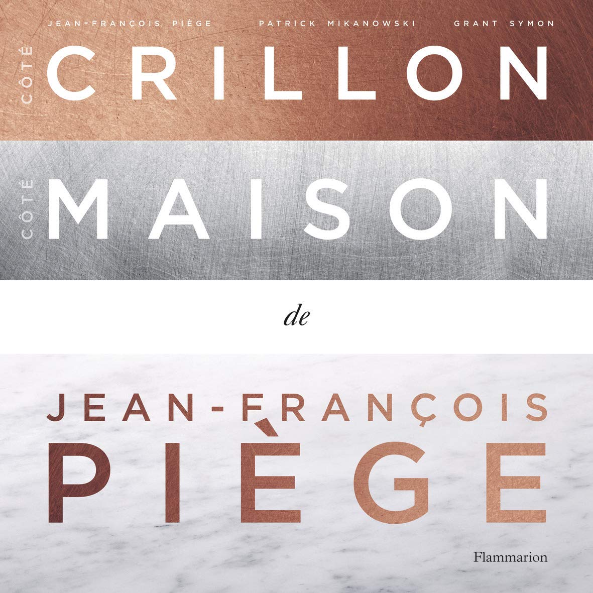 Côté Crillon, côté maison de Jean-François Piège book