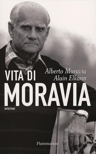 Vita di Moravia: ENTRETIENS Essays & Short Stories