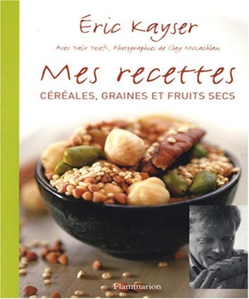 Mes recettes: Céréales, graines et fruits secs Books