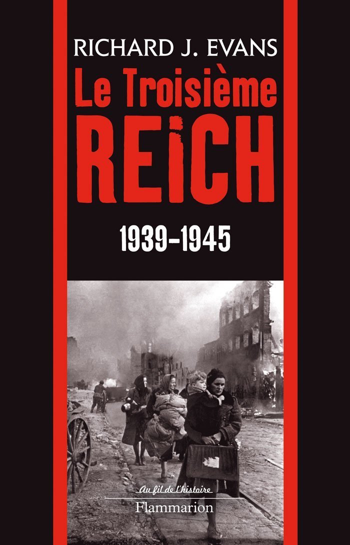 Le Troisième Reich 1939-1945 (3) Politics & History