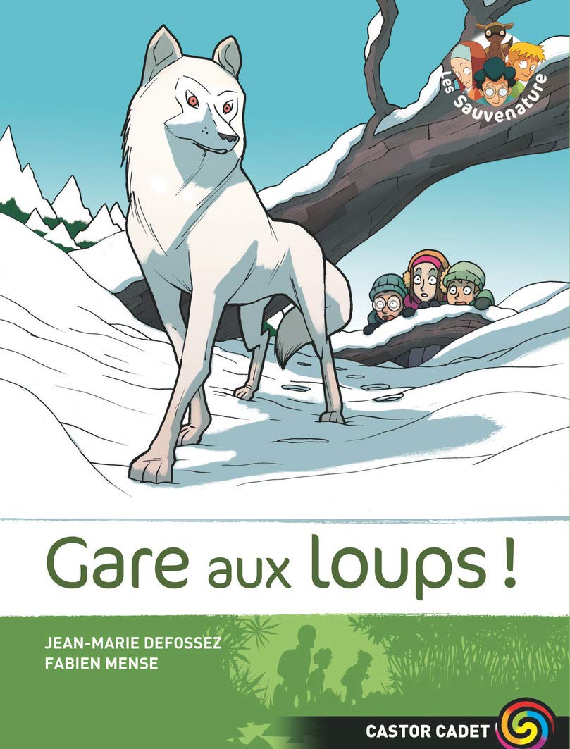 Gare Aux Loups ! Contemporary literature