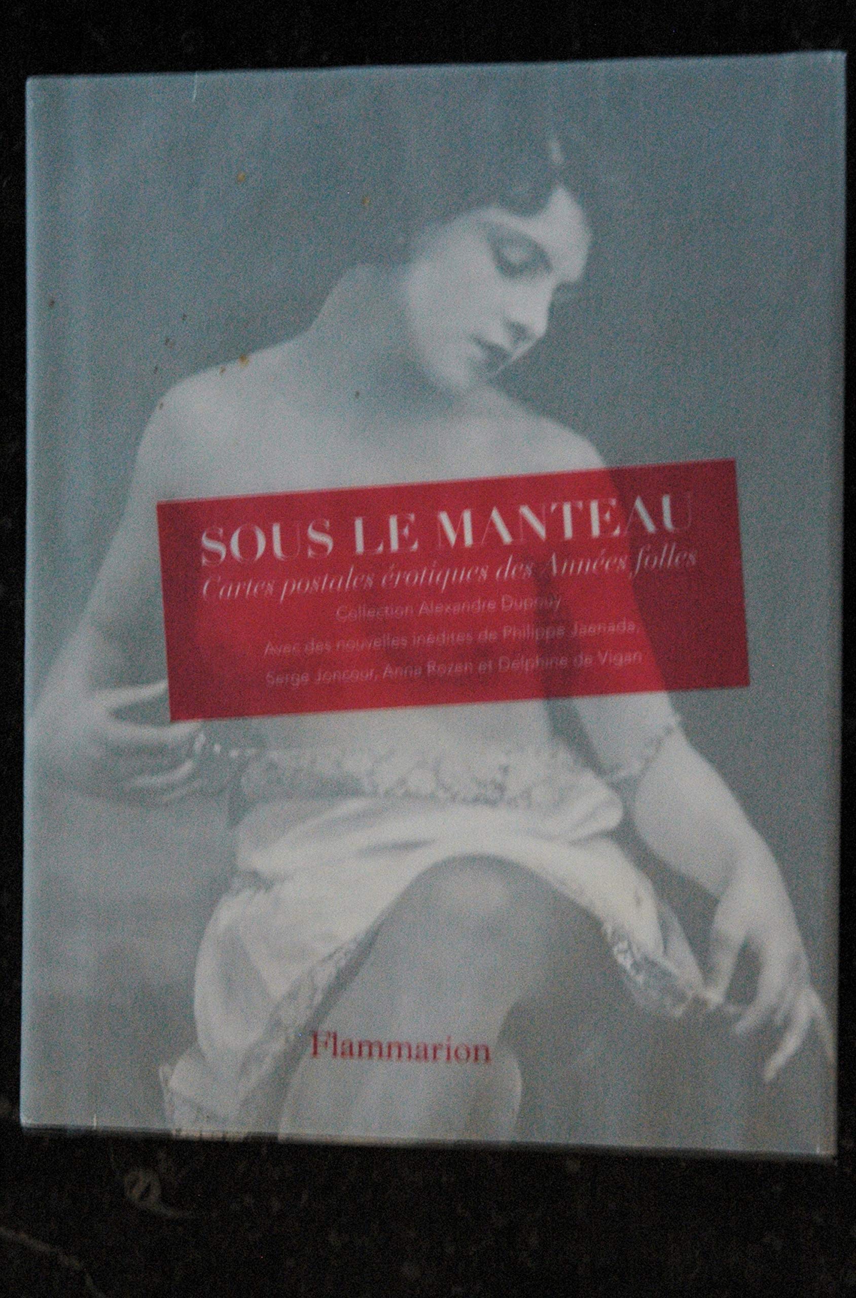 Sous le manteau: Cartes postales érotiques des Années folles Books