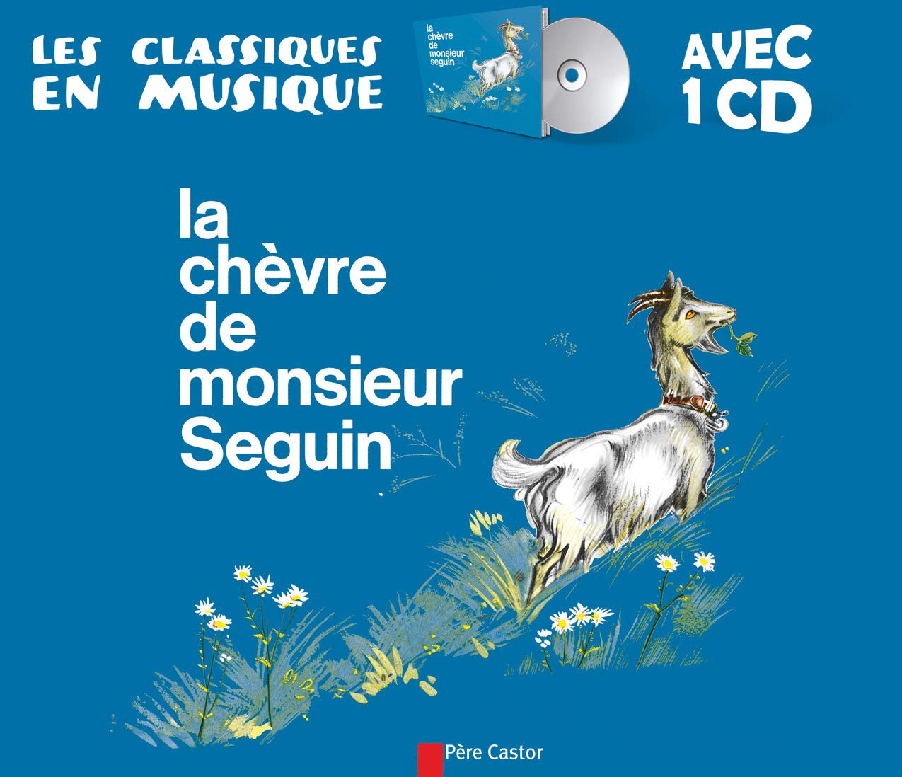 La Chèvre de Monsieur Seguin book