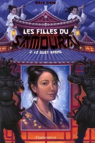Les filles du samouraï, Tome 2 : Le guet-apens Novels & Short Stories