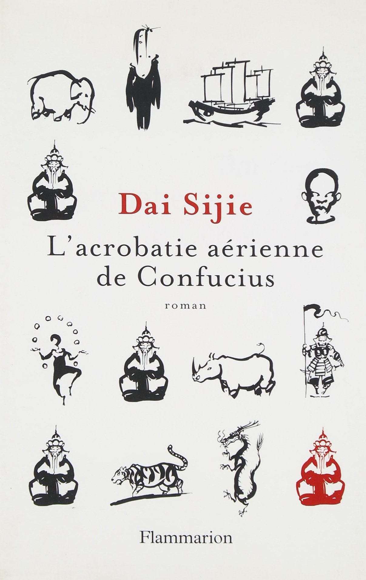L' acrobatie aérienne de Confucius: Roman Contemporary literature