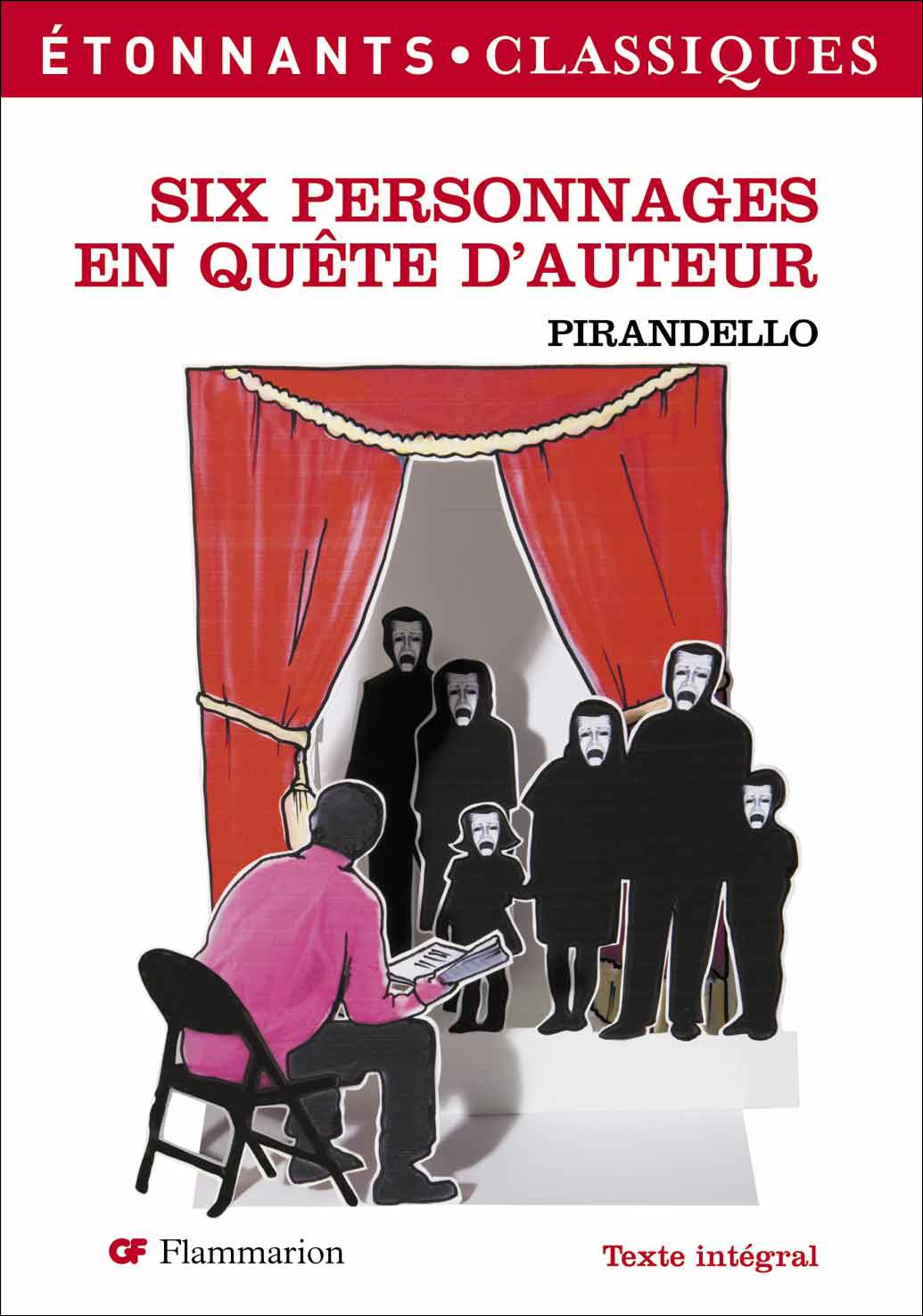 Six Personnages En Quete D'auteur Drama