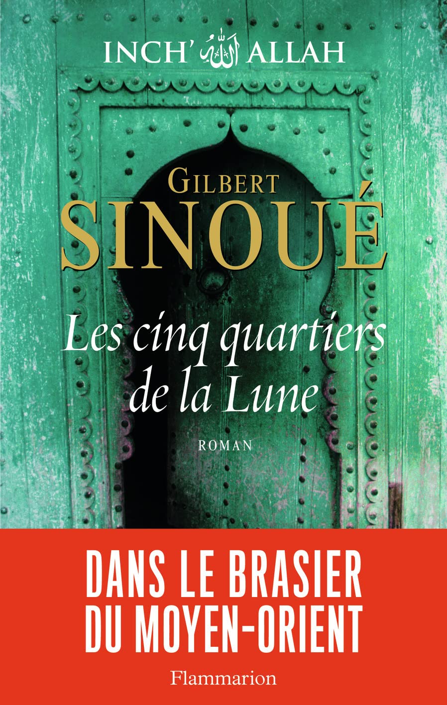 Inch'Allah 3/Les cinq quartiers de la lune: INCH ALLAH TOME 3 Contemporary literature