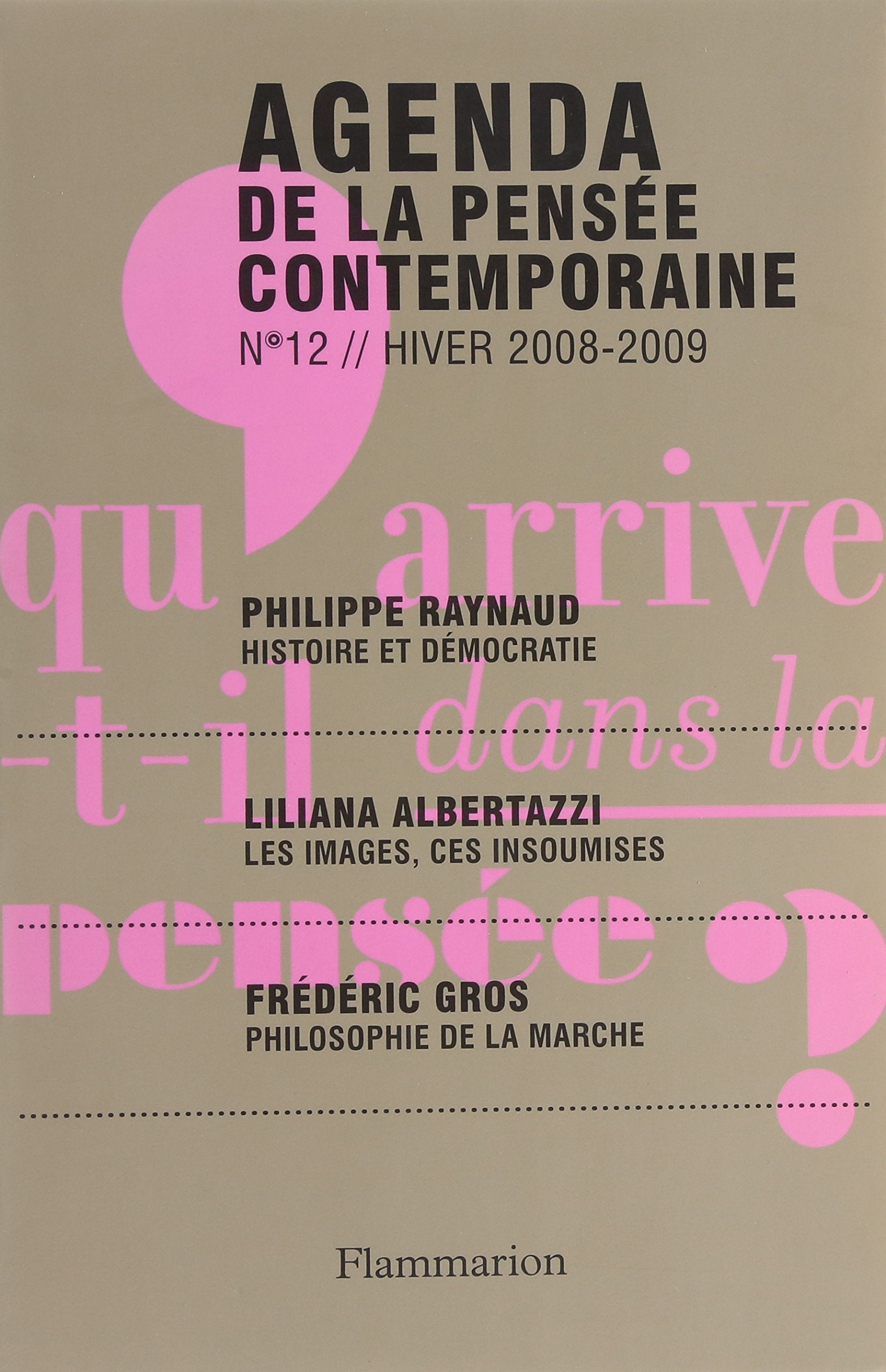 Agenda de la pensée contemporaine book